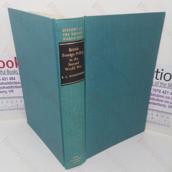 Picture of British Foreign Policy in the Second World War (History of the Second World War series)