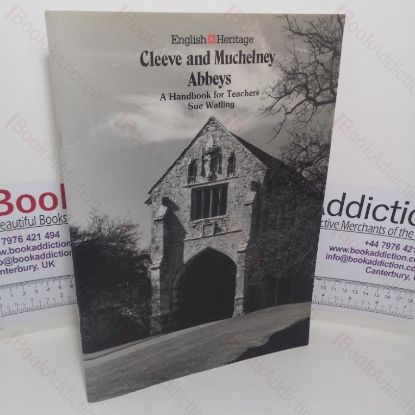 Picture of Cleeve and Muchelney Abbeys: A Handbook for Teachers