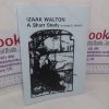 Picture of Izaak Walton: A Short Study