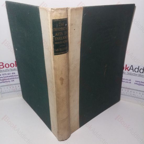 Picture of The Decorative Arts in England During the Late XVIIth and XVIIIth Centuries