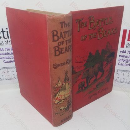 Picture of The Battle of the Bears and Reminiscences of Life in the Indian Country