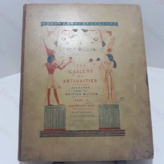 Picture of The Gallery of Antiquities, Selected from the British Museum : Part II, Egyptian Art