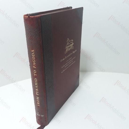 Picture of From Pyramid to Pagoda : The Story of the West Yorkshire Regiment (the Prince of Wales's Own) in the War 1939-45 and Afterwards