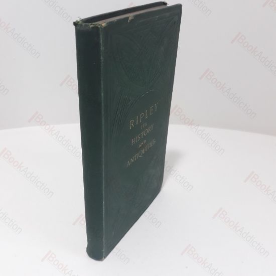 Picture of Ripley : Its History and Antiquities