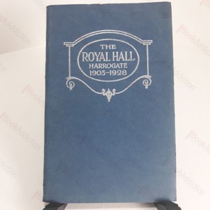 Picture of Royal Hall, Harrogate, Silver Jubilee 1903-1928