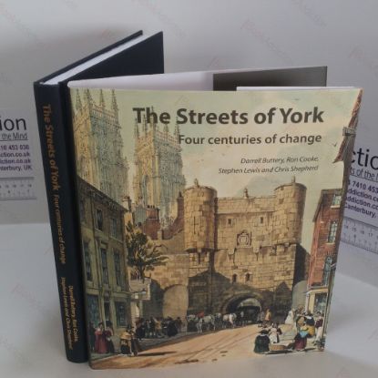 Picture of The Streets of York : Four Centuries of Change