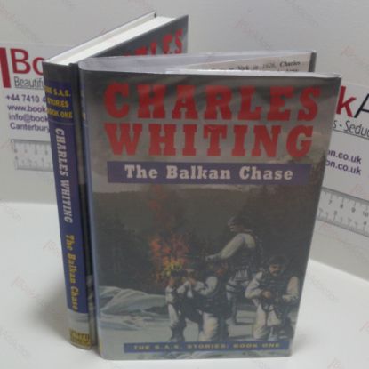 Picture of The Balkan Chase : A Story of the SAS (SAS Stories Book One)