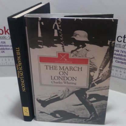 Picture of The March on London : Covert Operations in the Battle of the Bulge, December 1944