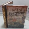 Picture of Disaster at Kasserine : Ike and the 1st (US) Army in North Africa, 1943