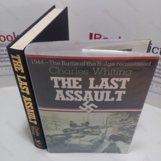 Picture of The Last Assault : The Battle of the Bulge Reassessed