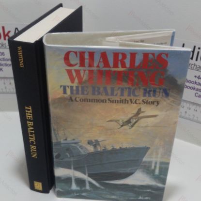 Picture of The Baltic Run (A Common Smith V C Story)