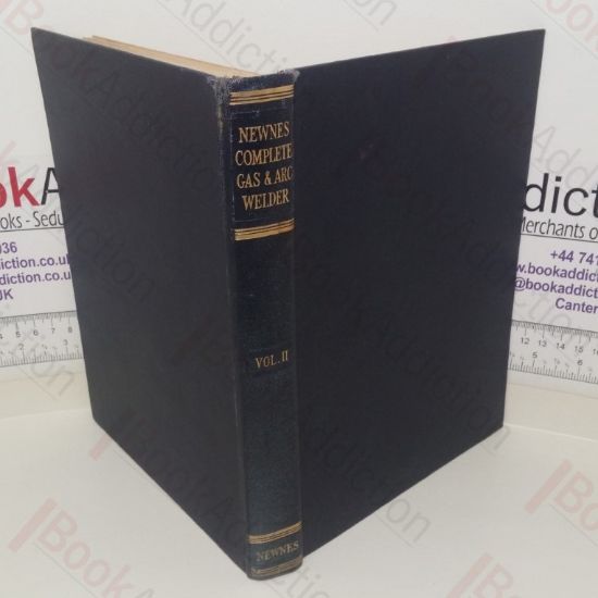 Picture of Newnes Complete Gas and Arc Welder: Volume II