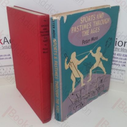 Picture of Sports and Pastimes Through the Ages