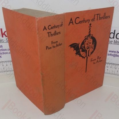 Picture of A Century of Thrillers, from Poe to Arlen