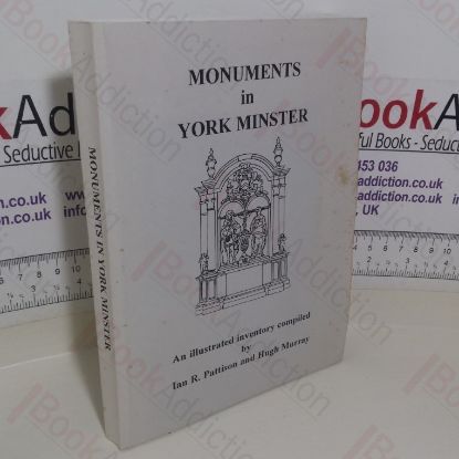Picture of Monuments in York Minster: An Illustrated Inventory