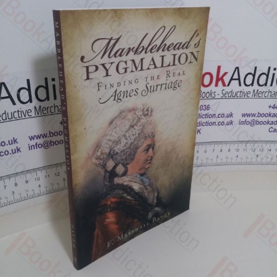 Picture of Marblehead's Pygmalion: Finding the Real Agnes Surriage (Signed)