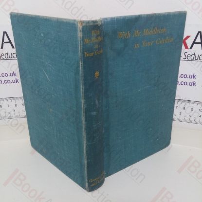 Picture of With C H Middleton in Your Garden