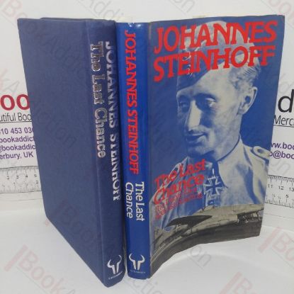 Picture of The Last Chance: The Pilots' Plot Against Goering, 1944-45