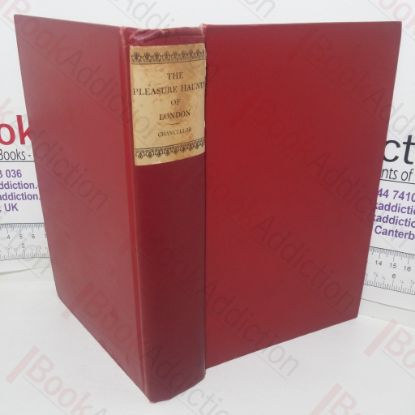 Picture of The Pleasure Haunts of London During Four Centuries