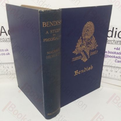 Picture of Bendish: A Study in Prodigality