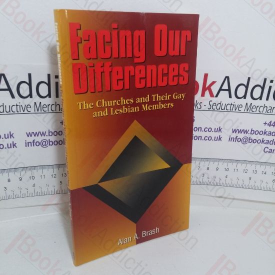 Picture of Facing Our Differences: The Churches and Their Gay and Lesbian Members (Risk Book series)