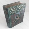 Picture of How Canada Was Won : A Tale of Wolfe and Quebec