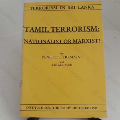 Picture of Tamil Terrorism : Nationalist of Marxist? (Terrorism in Sri Lanka)