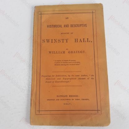 Picture of An Historical and Descriptive Account of Swinsty Hall