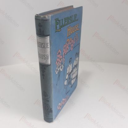 Picture of Ellerslie House : A Book for Boys