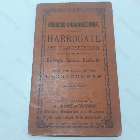 Picture of Reduced Ordnance Map, Environs of Harrogate and Knaresborough, Showing all of the Names of the Railways, Stations, Roads, andc.
