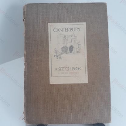 Picture of Canterbury : A Sketch Book