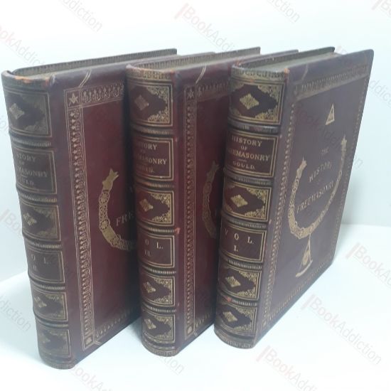 Picture of The History and Antiquities of Freemasonry, Its Antiquties, Symbols, Constitutions, Customs, etc - Embracing an Investigation of the Records of Organisations of the Fraternity of England, Scotland, Ireland, British Colonies, France, Germany, and the United States