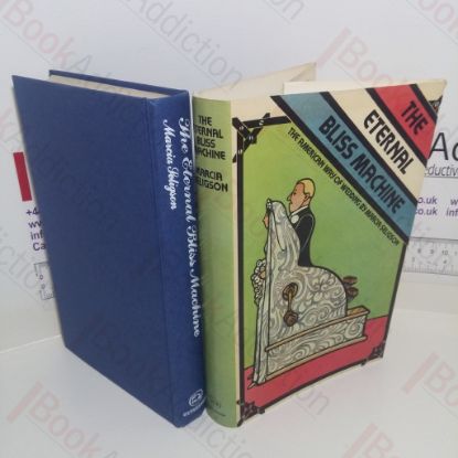 Picture of The Eternal Bliss Machine: The American Way of Wedding