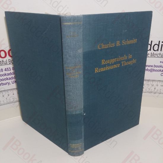 Picture of Reappraisals in Renaissance Thought (Variorum Collected Studies)