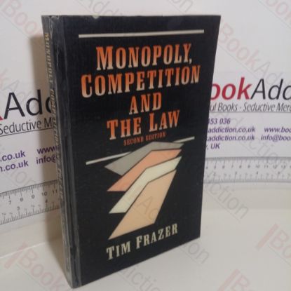 Picture of Monopoly, Competition and the Law