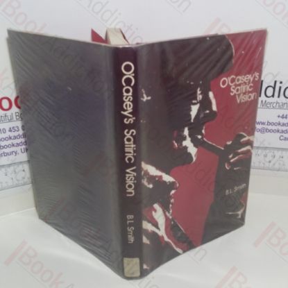 Picture of O'Casey's Satiric Vision