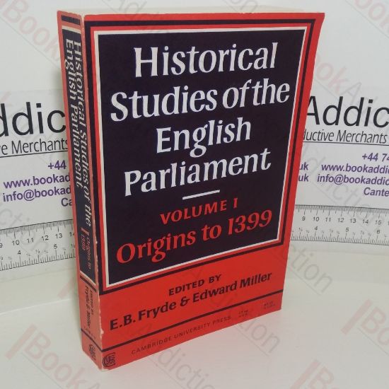 Picture of Historical Studies of the English Parliament: Volume I, Origins to 1399