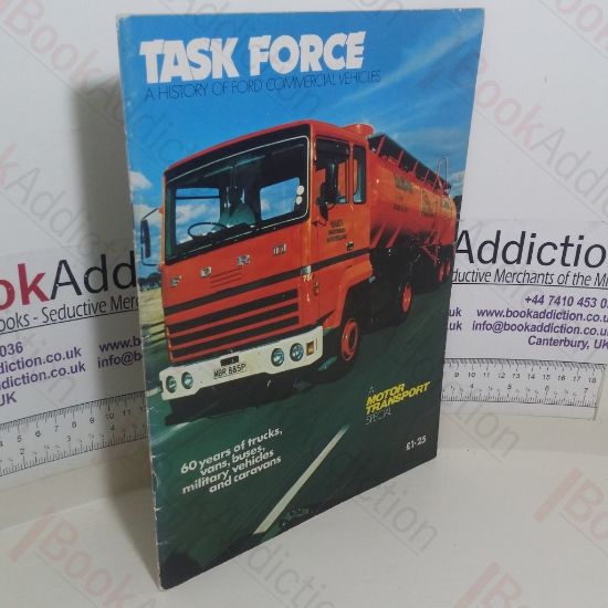 Picture of Task Force: A History of the Ford Commercial Vehicles (A Motor Transport Special)