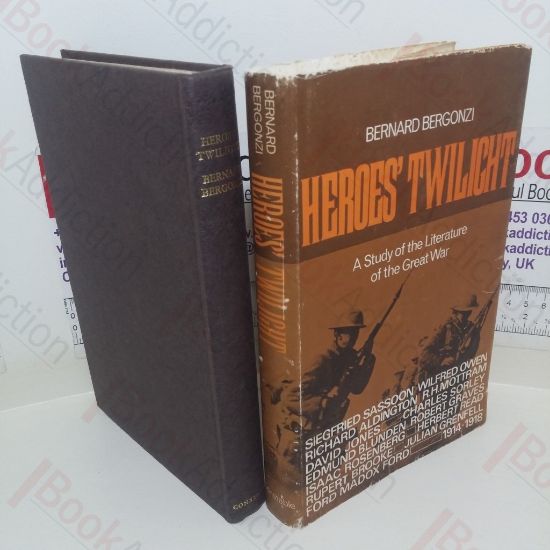 Picture of Heroes' Twilight: A Study of the Literature of the Great War