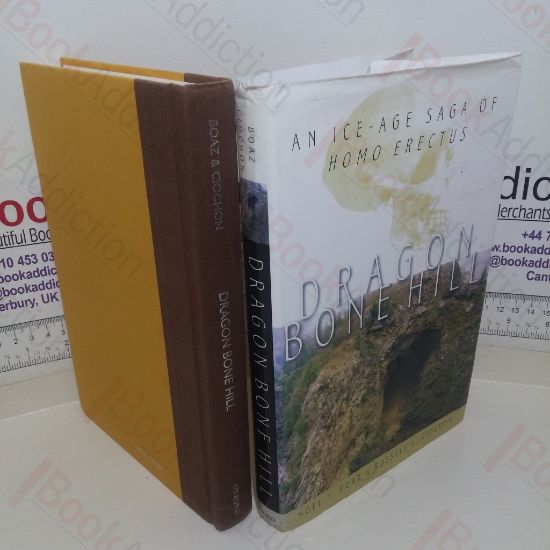 Picture of Dragon Bone Hill: An Ice-Age Saga of Homo Erectus