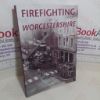 Picture of Firefighting in Worcestershire (Archive Photographs series)