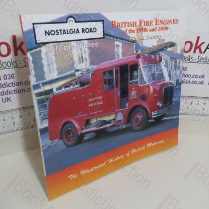 Picture of British Fire Engines of the 1950s and 1960s (Nostalgia Road, Volume 3)