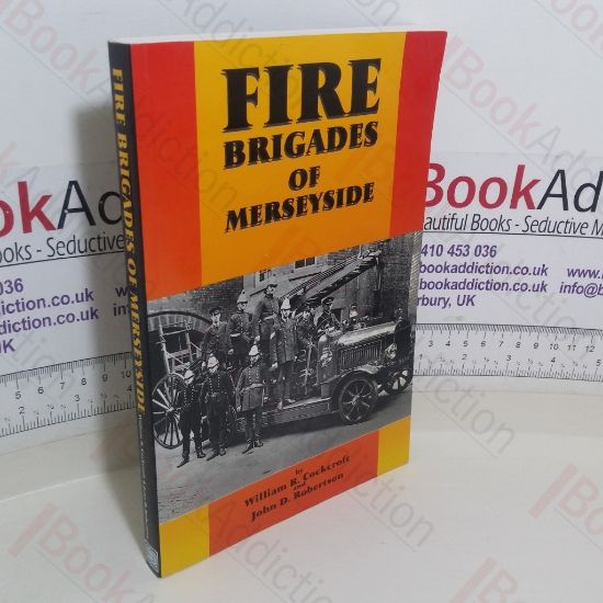Picture of Fire Brigades of Merseyside: An Illustrated History