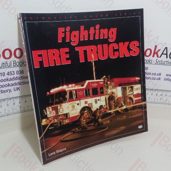 Picture of Fighting Fire Trucks (Enthusiast Color series)