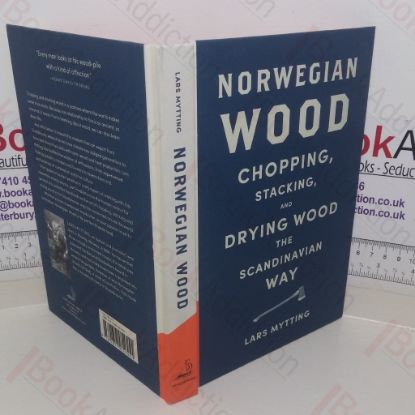 Picture of Norwegian Wood: Chopping, Stacking and Drying Wood the Scandinavian Way