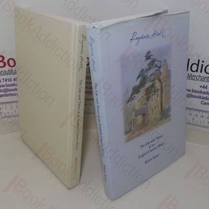 Picture of Ragdale Hall: The Life and Times of an English Country House