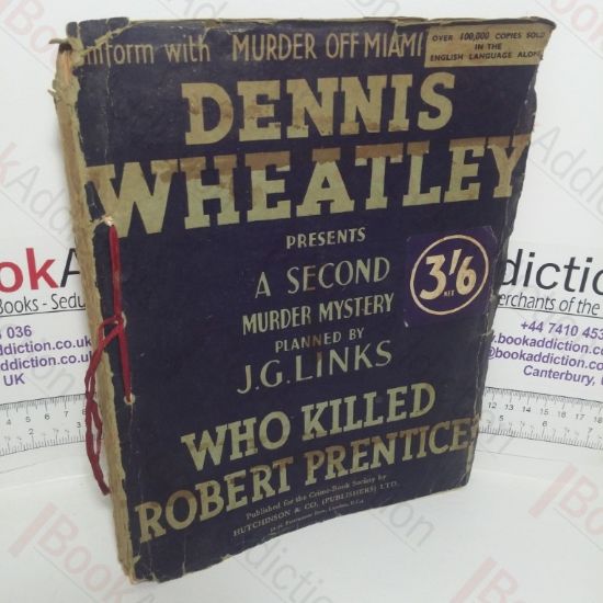 Picture of Who Killed Robert Prentice: A Second Murder Mystery, Planned by J G Links