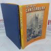Picture of Victorian Canterbury: A Close Look at Day-to-day Life in the Cathedral City, 1837-1901 (Yesterday's Town Books series)