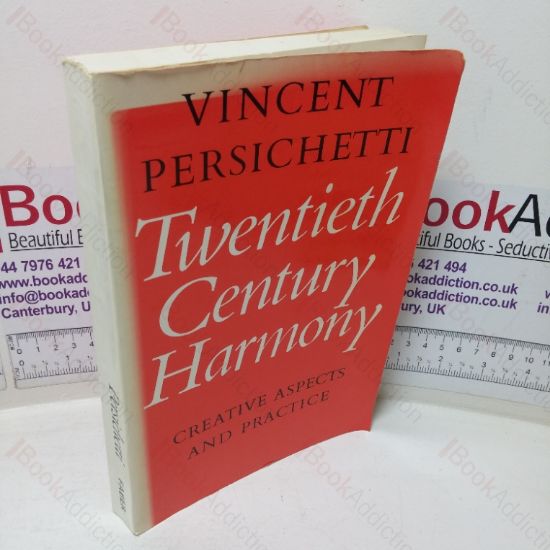 Picture of Twentieth Century Harmony: Creative Aspects and Practice