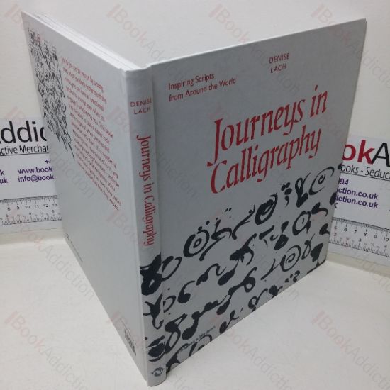 Picture of Journeys in Calligraphy (Inspiring Scripts form Around the World)